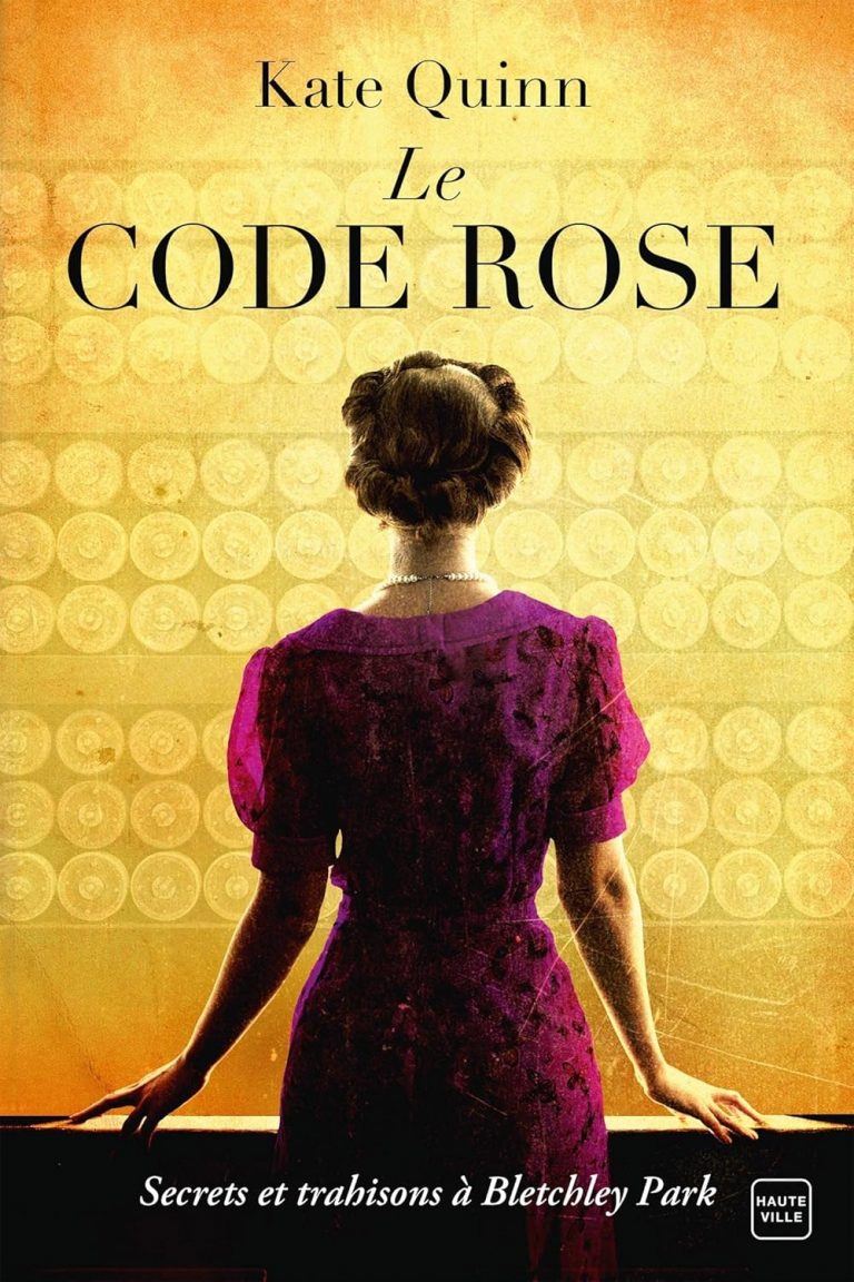 « Code rose » de Kate Quinn …
