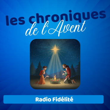 Les chroniques de l'Avent