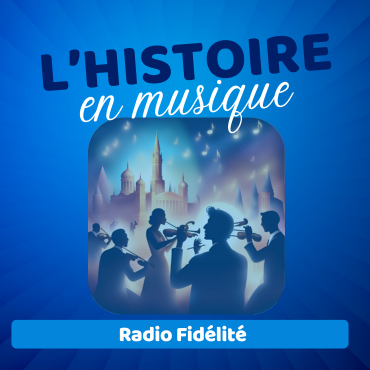L'histoire en Musique