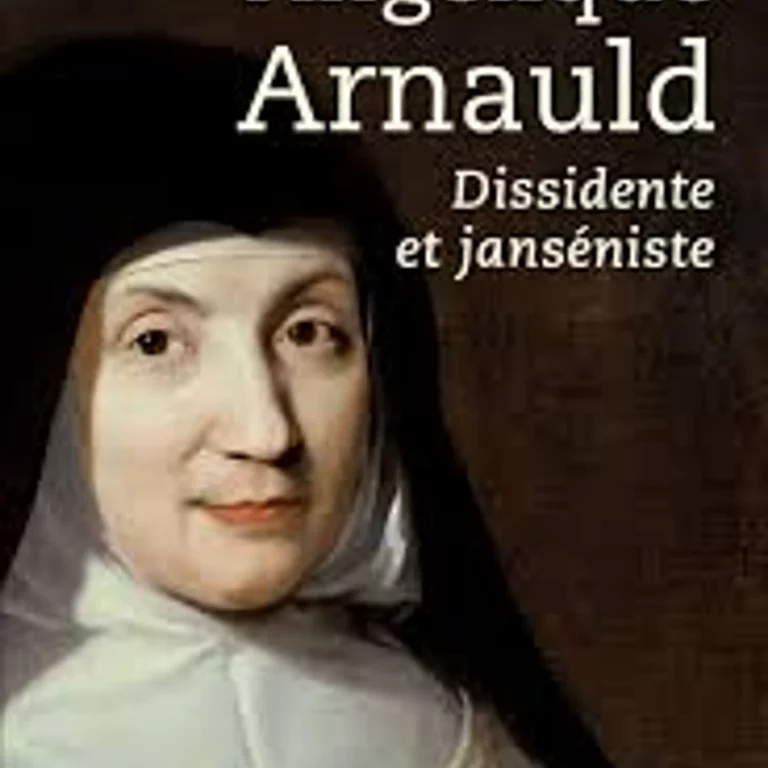 Agnès Walch, Angélique Arnaud, dissidente et janséniste, Tallandier, 2024.