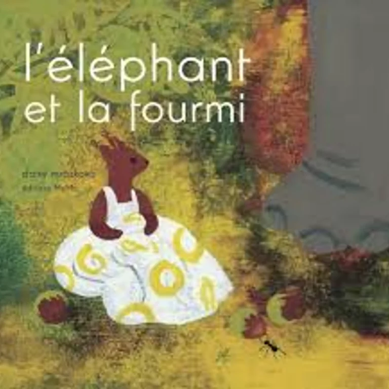 « L&rsquo;éléphant et la fourmi » de Daisy Mrazkova aux editions MeMo Albums Jeunesse