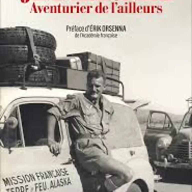 « Jean Raspail, aventurier de l&rsquo;ailleurs » et « L&rsquo;Eclaireuse »