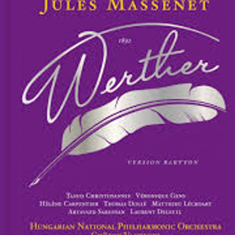 Werther de Jules Massenet (1/6)