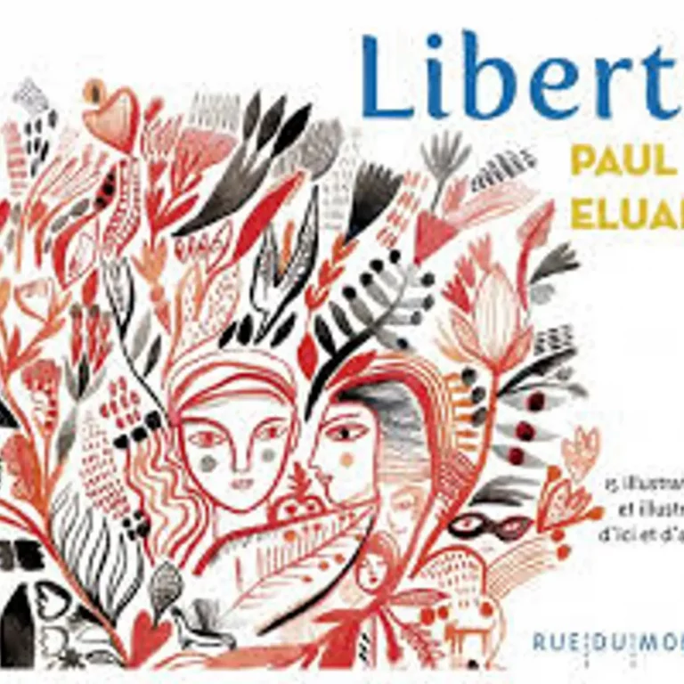 Liberté de Paul Eluard , Edition Rue du monde, 2026